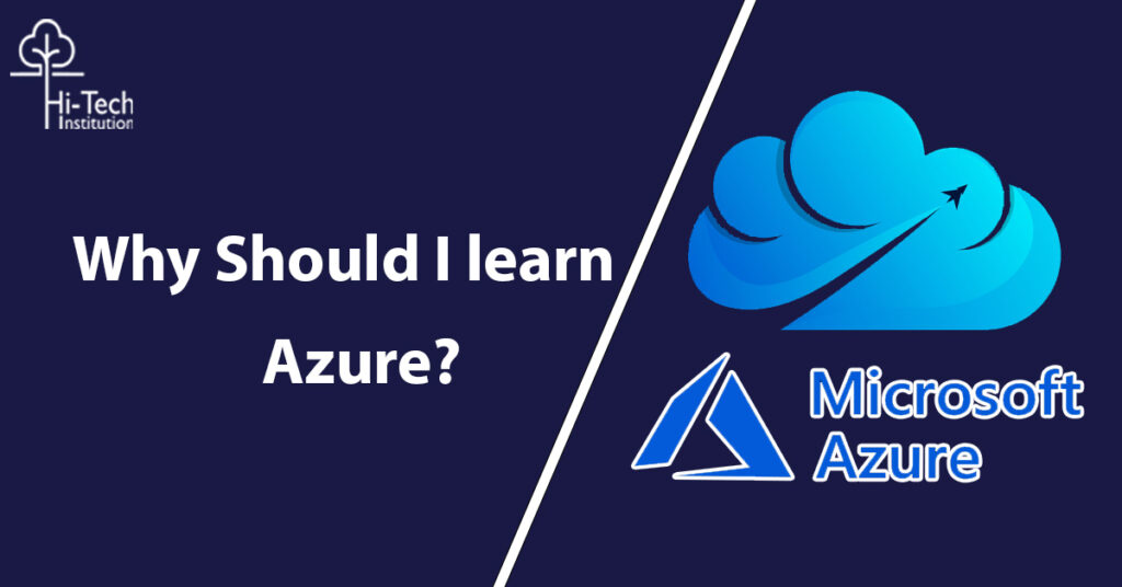 Why Should I learn Azure